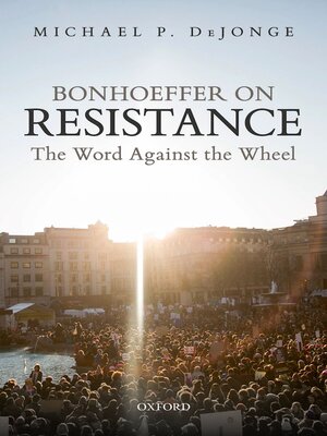 cover image of Bonhoeffer on Resistance